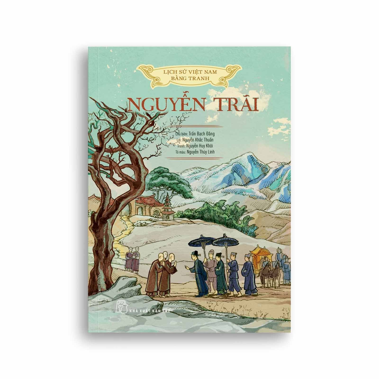 Lịch Sử Việt Nam Bằng Tranh - Nguyễn Trãi