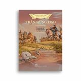 Lịch Sử Việt Nam Bằng Tranh - Trần Hưng Đạo