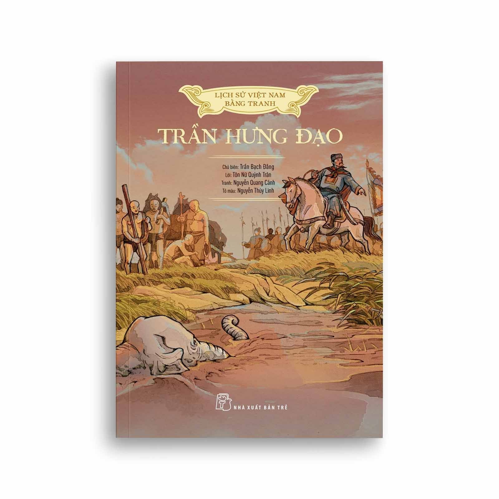 Lịch Sử Việt Nam Bằng Tranh - Trần Hưng Đạo