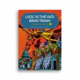 Boxset Lược Sử Thế Giới Bằng Tranh (17 Cuốn)