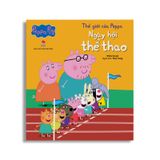 Thế Giới Của Peppa – Ngày Hội Thể Thao