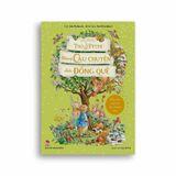 Thế Giới Của Thỏ Peter - Những Câu Chuyện Chốn Đồng Quê