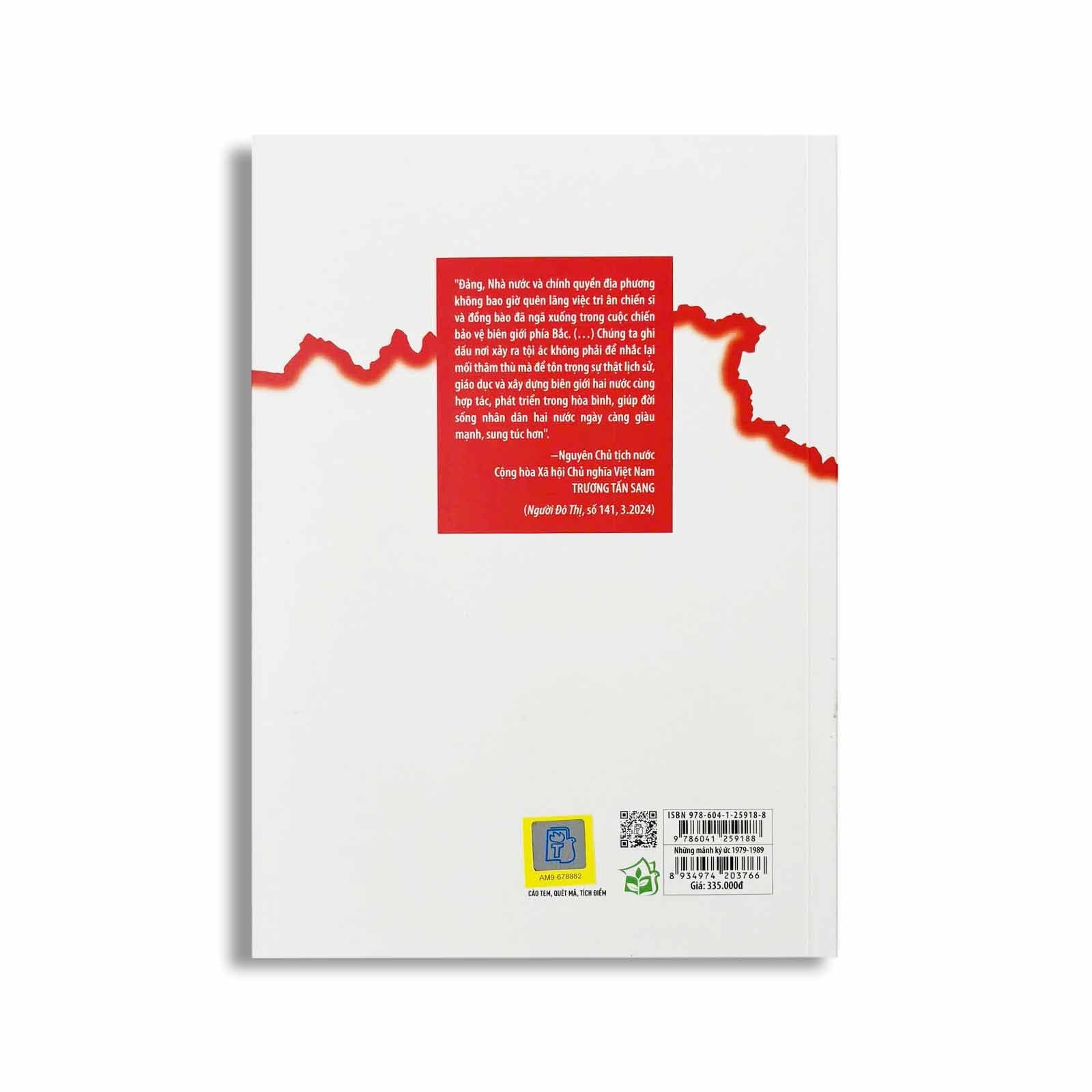 Những Mảnh Ký Ức 1979-1989 - Chuyện Kể Từ Biên Giới Phía Bắc