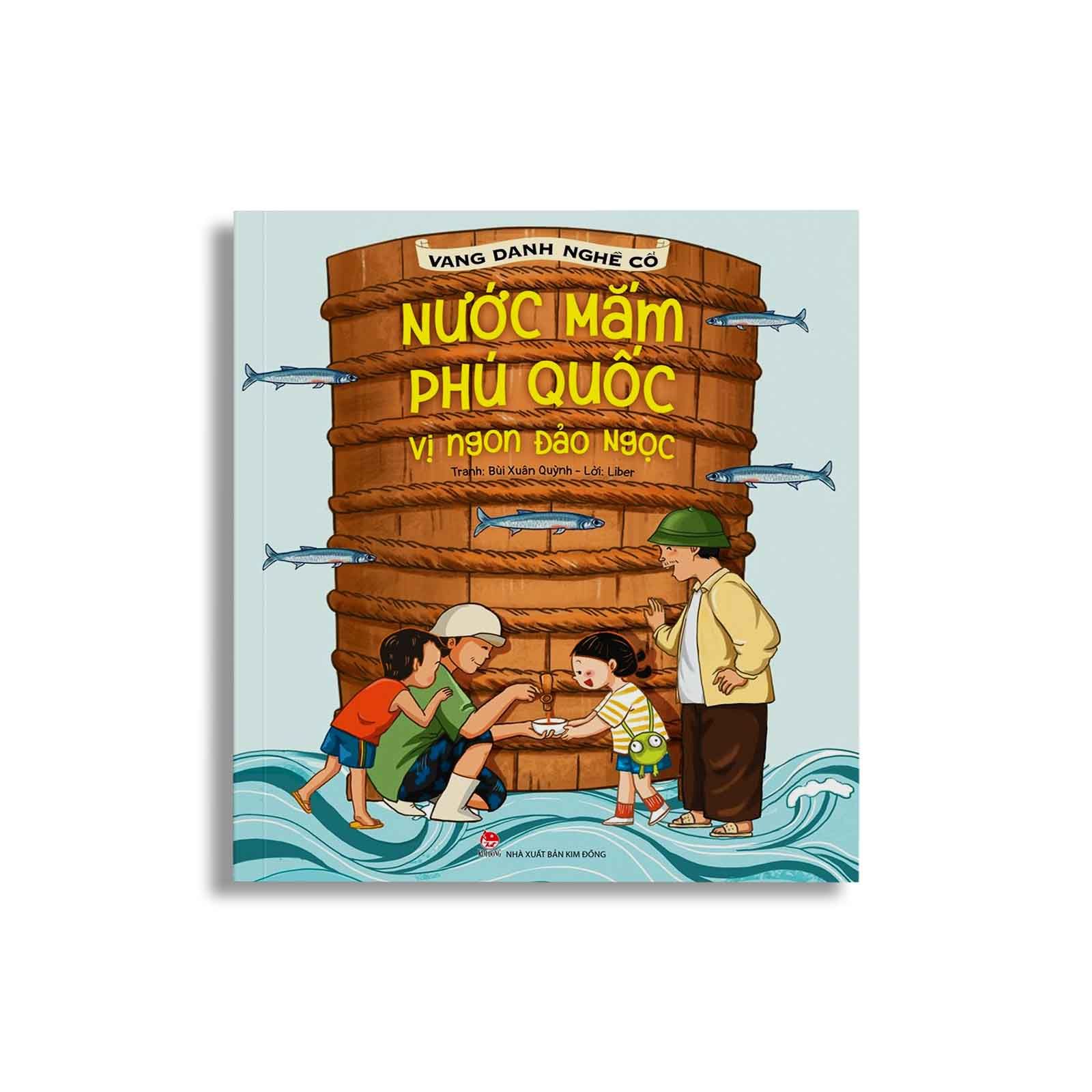 Vang Danh Nghề Cổ: Nước Mắm Phú Quốc - Vị Ngon Đảo Ngọc