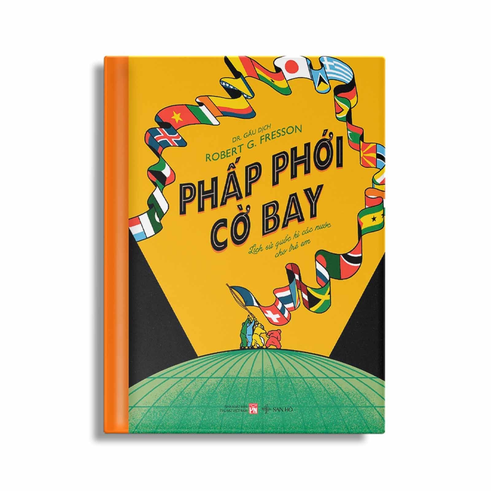 Phấp Phới Cờ Bay - Lịch Sử Quốc Kì Các Nước Cho Trẻ Em