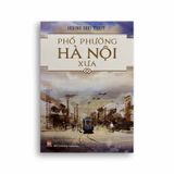 Phố Phường Hà Nội Xưa