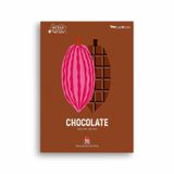 Ẩm Thực Chinh Phục Thế Giới - Chocolate