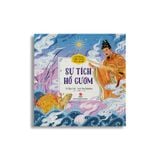 Cổ Tích Việt Nam Cho Bé - Sự Tích Hồ Gươm