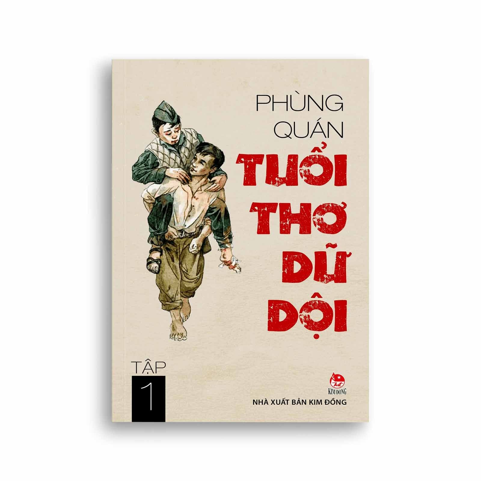Tuổi Thơ Dữ Dội - Tập 1