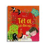 Tết Ơi, Tết Đâu Rồi?