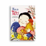 This Is Tết! (tặng 1 tấm sticker)