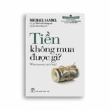 Cánh Cửa Mở Rộng - Tiền Không Mua Được Gì?