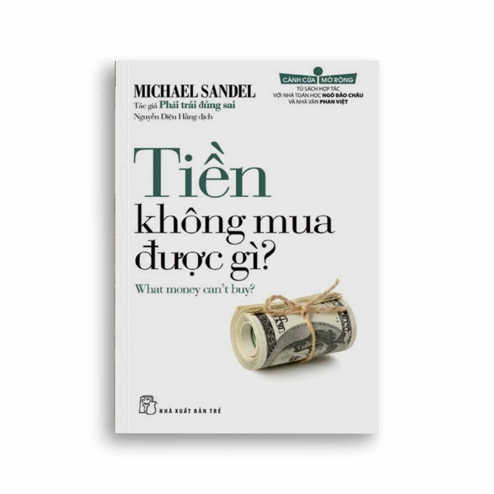 Cánh Cửa Mở Rộng - Tiền Không Mua Được Gì?