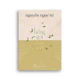 Nguyễn Ngọc Tư - Tiếng Gọi Chân Trời