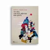 Tìm Hiểu Văn Học Hiện Đại Hàn Quốc