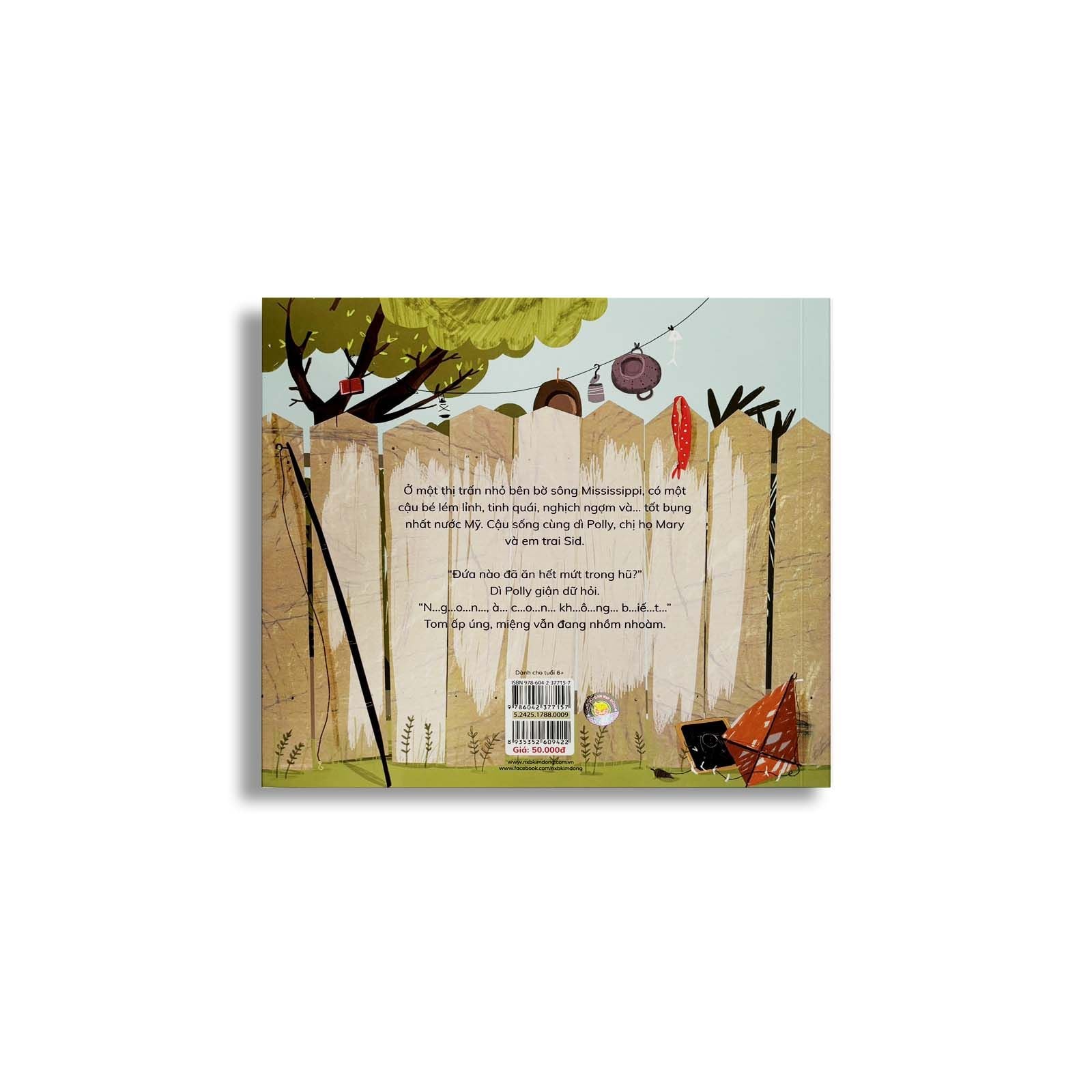 Danh Tác Muôn Thuở - Tom Sawyer Hay Sân Chơi Lớn Nhất Trên Đời