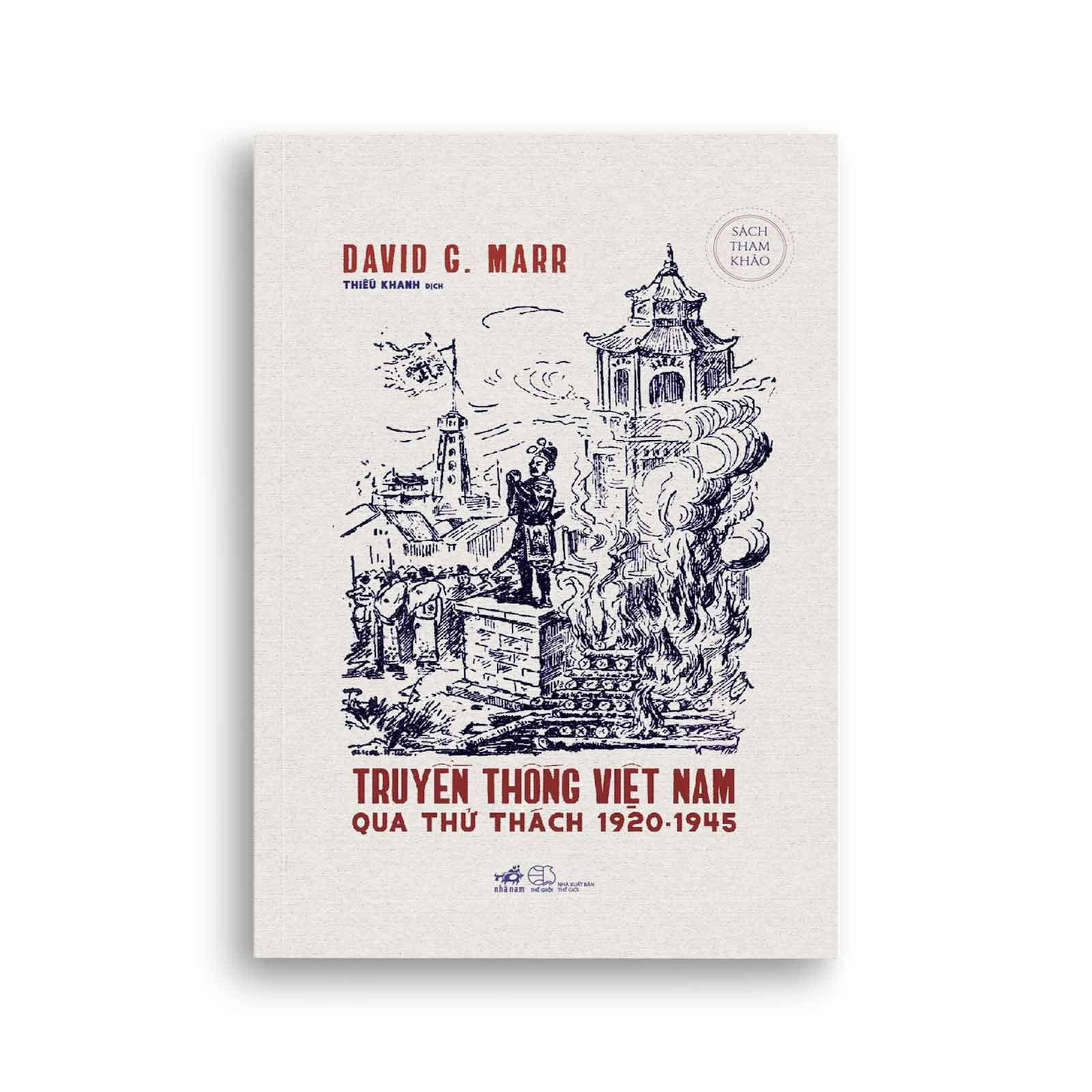 Truyền Thống Việt Nam Qua Thử Thách 1920 - 1945