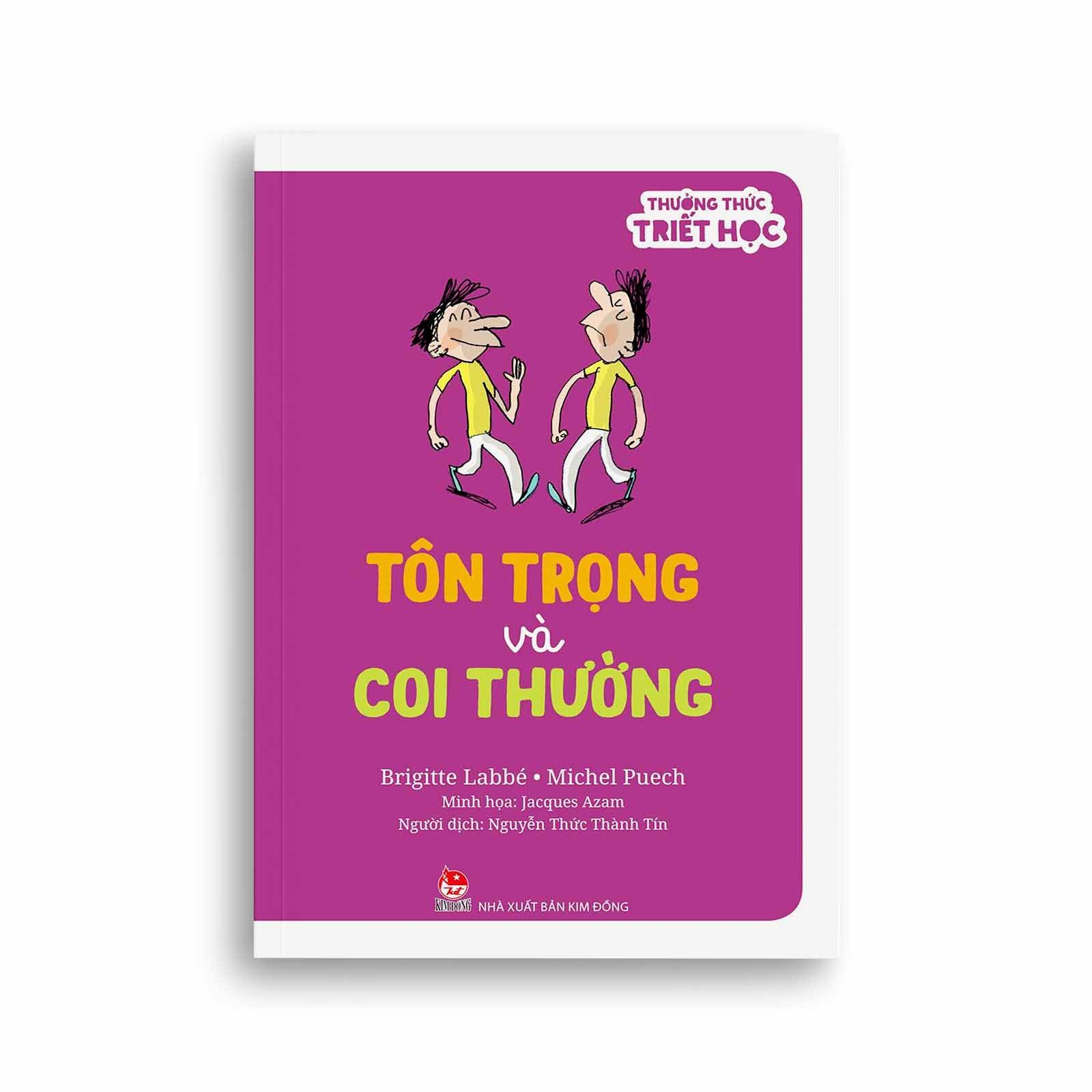 Thưởng Thức Triết Học - Tôn Trọng Và Coi Thường