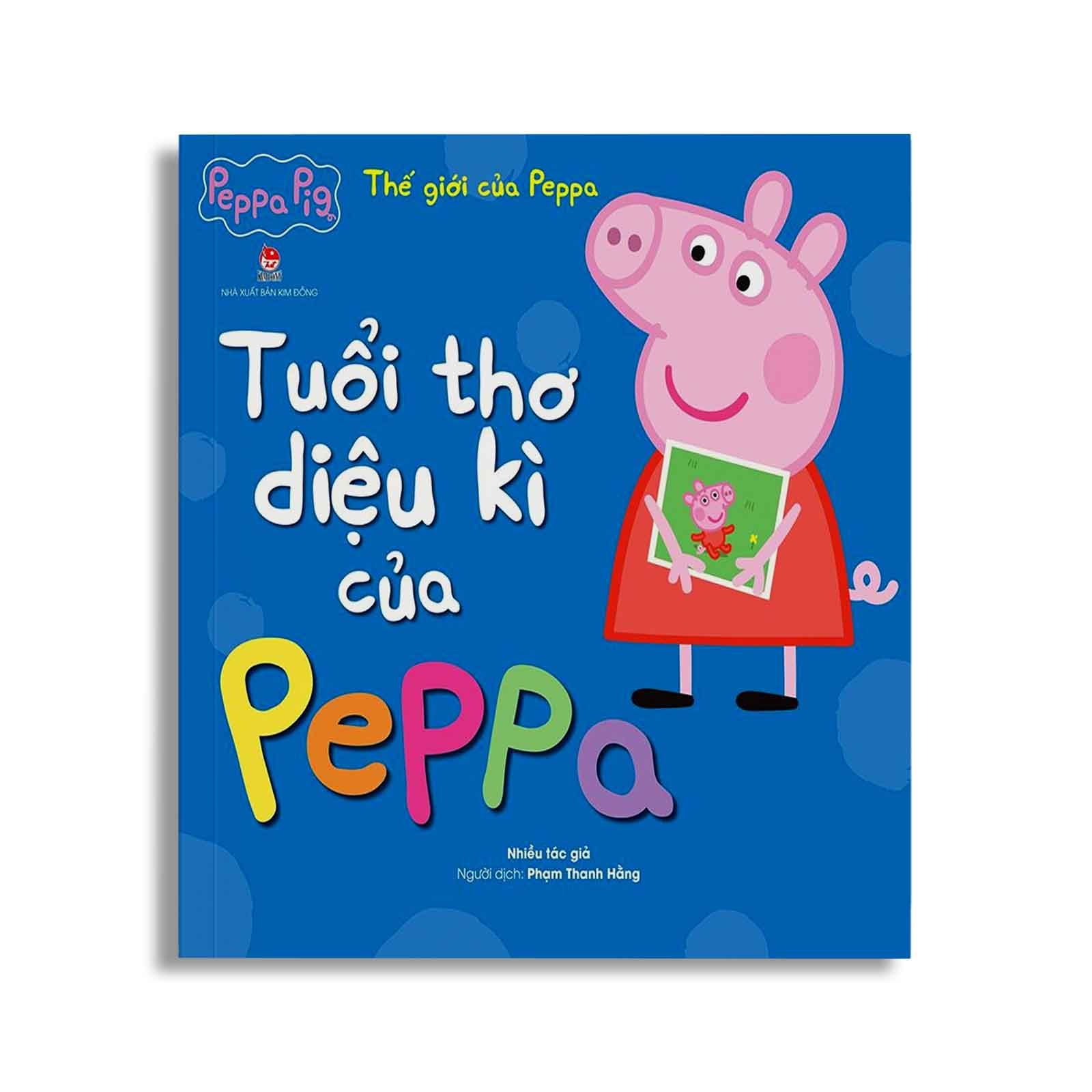 Thế Giới Của Peppa – Tuổi Thơ Diệu Kì Của Peppa