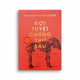 Đợt Tuyệt Chủng Thứ Sáu