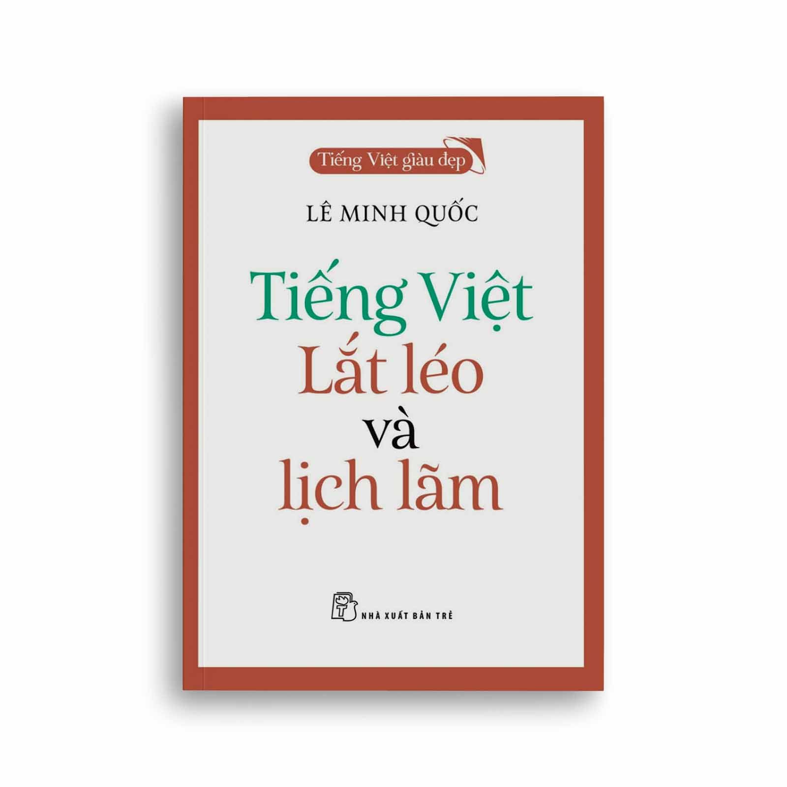 Bộ Tiếng Việt Giàu Đẹp (12 Cuốn)