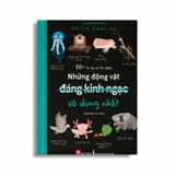 100++ Bí Ẩn Về Tự Nhiên - Những Động Vật Đáng Kinh Ngạc Vô Dụng Nhất