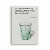 Vẻ Đẹp Của Những Vật Dụng Hàng Ngày