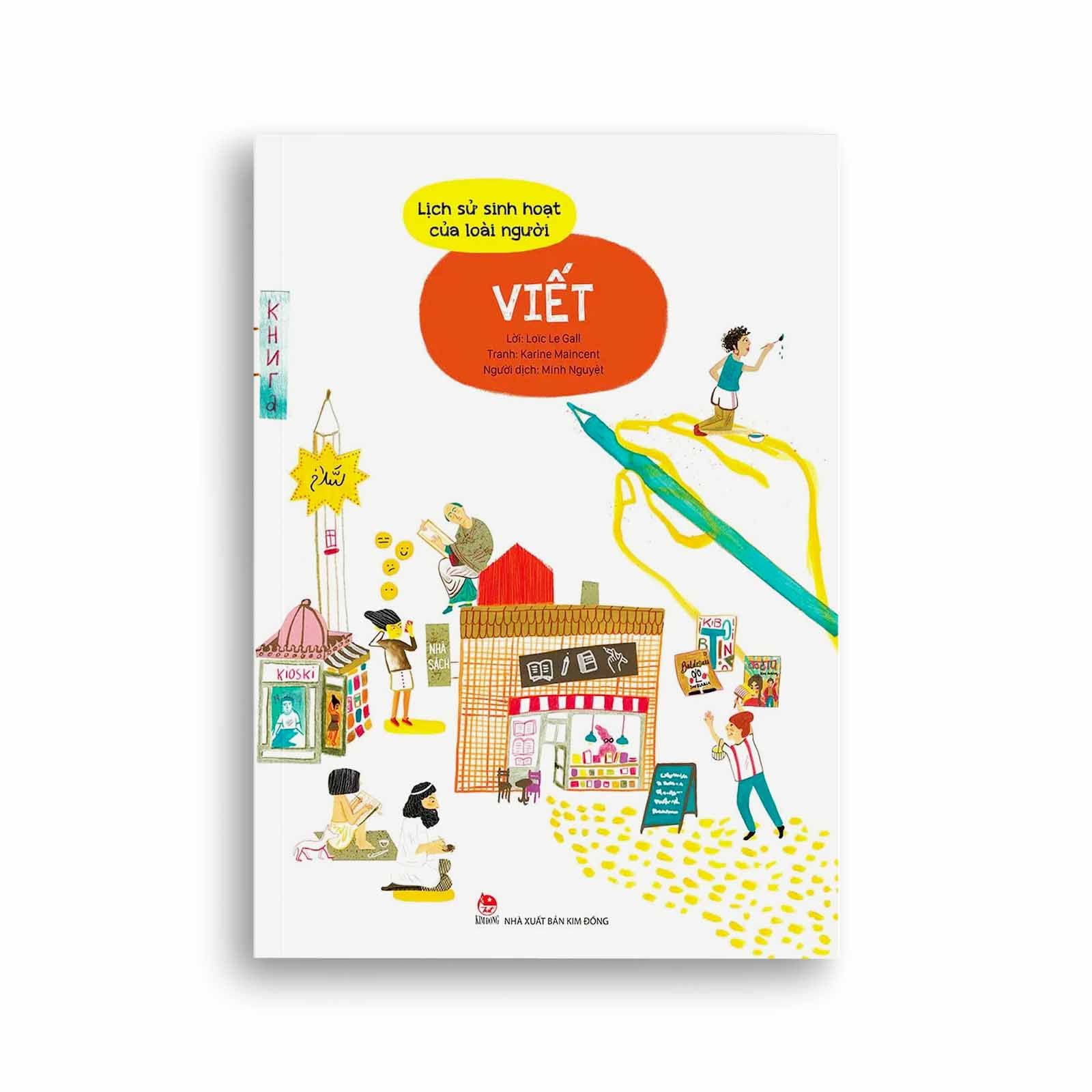 Lịch Sử Sinh Hoạt Của Loài Người - Viết