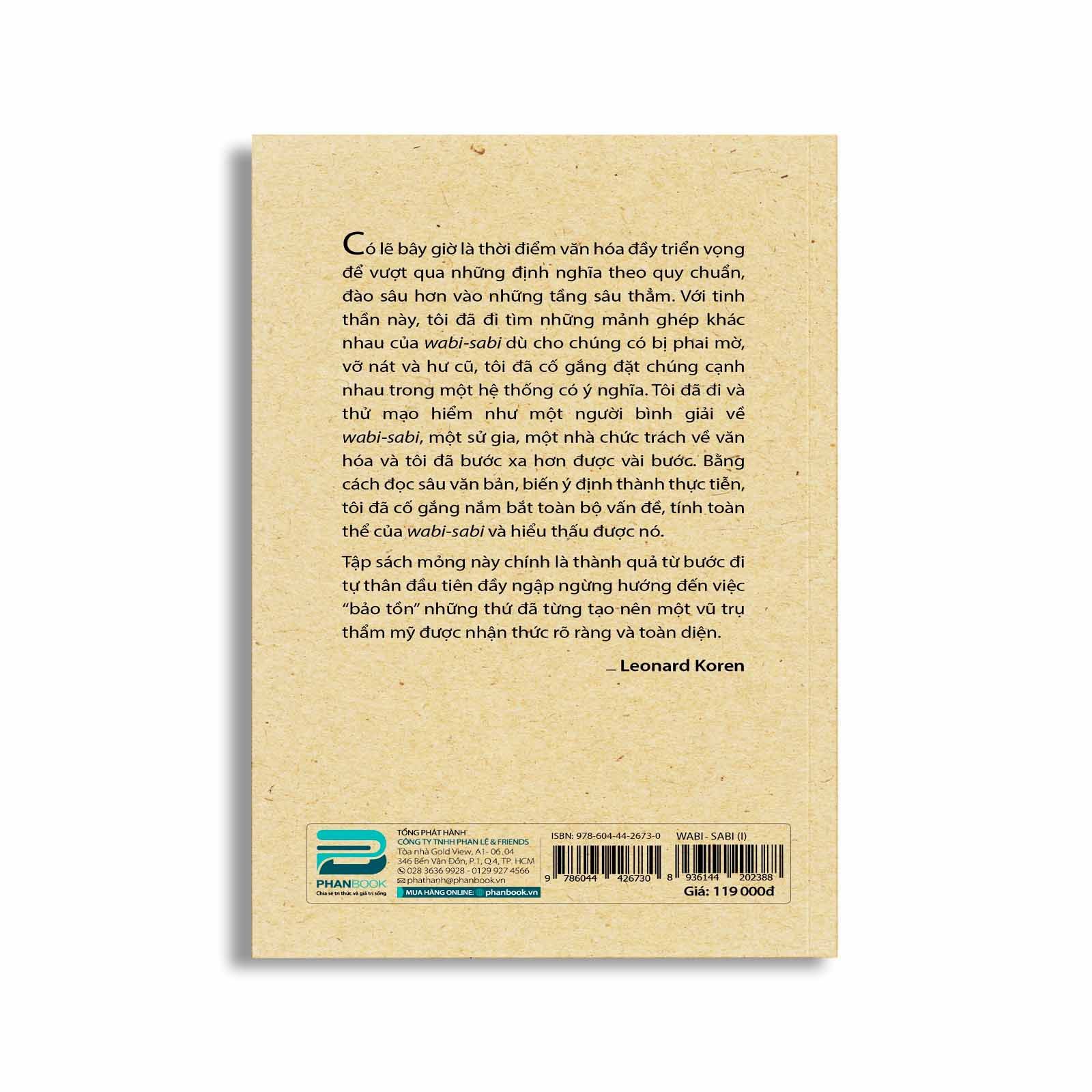 Wabi - Sabi (I) Cho Nghệ Sĩ, Nhà Thiết Kế, Nhà Thơ Và Triết Gia