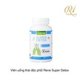  Thải Độc Phổi SUPER DETOX Advance LUNG & IMMUNE RENE 40 Viên USA 