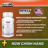  NOW GLUTATHIONE SKIN BRIGHTENER 30 VIÊN 