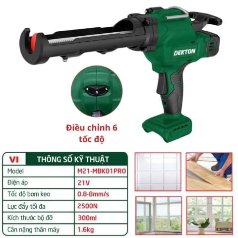 Súng bắn keo silicon Dekton M21-MBK01PRO Trang bị lực đẩy tối đa lên đến 2500Nm đủ mạnh để xử lý hết các loại keo silicon