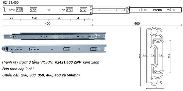  Thanh ray trượt 3 tầng VICKINI 02421.400 ZNP kẽm xanh 