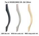  Tay tủ VICKINI 09802.128 MSN ken xước mờ 