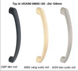  Tay tủ VICKINI 09805.128 MSN ken xước mờ 