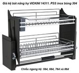  Giá kệ bát nâng hạ VICKINI 14311.900 PSS inox bóng 304 