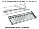  Giá kệ bát đĩa cố định VICKINI 14801.600 SSS inox mờ 
