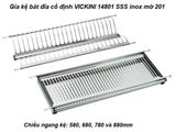  Giá kệ bát đĩa cố định VICKINI 14801.900 SSS inox mờ 
