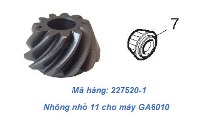  Nhông nhỏ 11 dùng cho máy GA6010 và GA6020 (227520-1) 