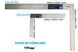  Thước ke góc vuông Inox 400x600mm TTPusa 230-45-501 