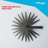  Thước căn lá 100mm 20 lá TTPusa 230-47120-1 