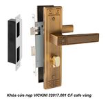  Khóa cửa nẹp VICKINI 32017.001 CF cafe vàng, ruột chốt 