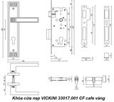  Khóa cửa nẹp VICKINI 33017.001 CF cafe vàng, ruột chốt 