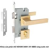  Khóa cửa phân thể VICKINI 34001.101 MBG vàng xước mờ, ruột chốt 