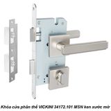  Khóa cửa phân thể VICKINI 34172.101 MSN ken xước mờ, ruột chốt 