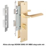  Khóa cửa nẹp VICKINI 35092.101 MBG vàng xước mờ, ruột chốt 