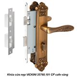  Khóa cửa nẹp VICKINI 35768.101 CF cafe vàng, ruột chốt 