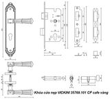  Khóa cửa nẹp VICKINI 35769.101 CF cafe vàng, ruột chốt 