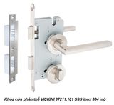  Khóa cửa phân thể VICKINI 37211.101 SSS inox 304 mờ, ruột chốt 