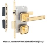  Khóa cửa phân thể VICKINI 38378.101 EG vàng hồng 